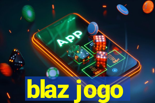 blaz jogo